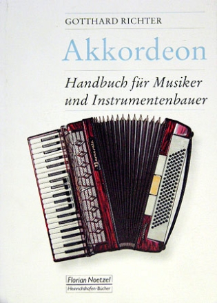 Akkordeon Handbuch f�r Musiker und Instrumentenbauer