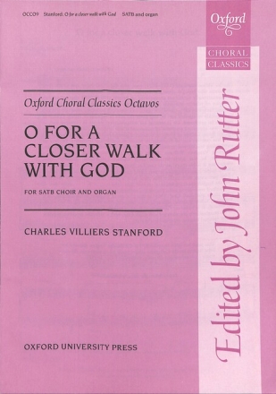 O for a closer Walk with God for mixed chorus and organ score