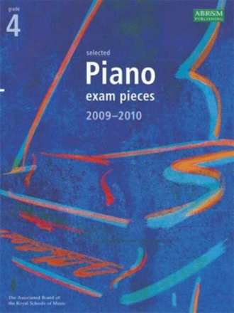 Selected  Piano Exam Pieces 2009-2010 Grade 4 