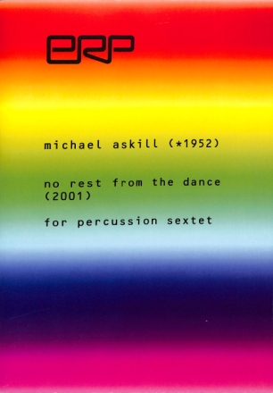 No Rest from the Dance for percussion sextet score