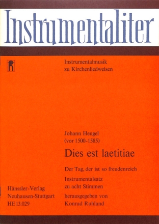 DIES EST LAETITIAE DER TAG DER IST SO FREUDENREICH Instrumentalsatz