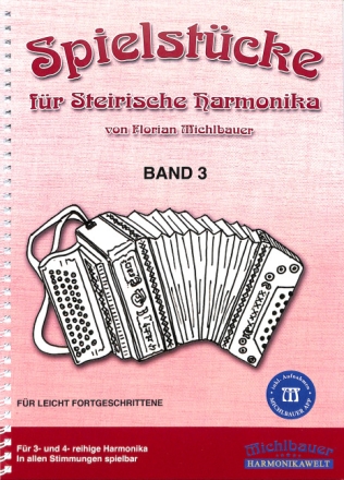 Spielst�cke Band 3 (+App) f�r Steirische Harmonika
