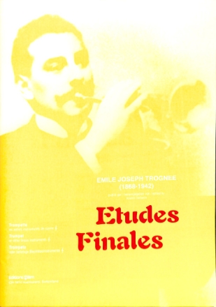 ETUDES FINALES FUER TROMPETE ODER BELIEBIGE BLECHBLASINSTRUMENTE SELYANIN, A., ED.