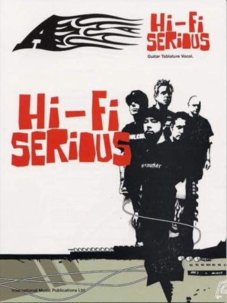 Hi-Fi Serious: Songbook voice / guitar /tab