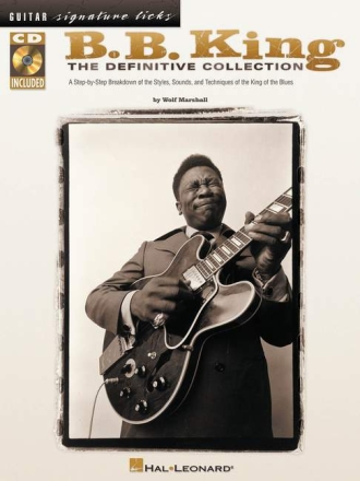 B.B.KING: THE DEFINITIVE COLLECTION (+CD) A STEP-BY-STEP BREAKDOWN OF THE
