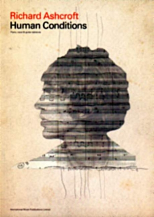 Richard Ashcroft: Human Conditions Songbook piano/tab/vocal
