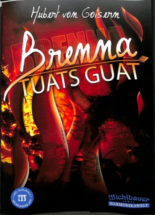 Brenna tuats guat (+App) f�r Steirische Harmonika in Griffschrift