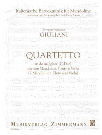 Quartett C-Dur f�r 2 Mandolinen, Fl�te und Viola Partitur und Stimmen