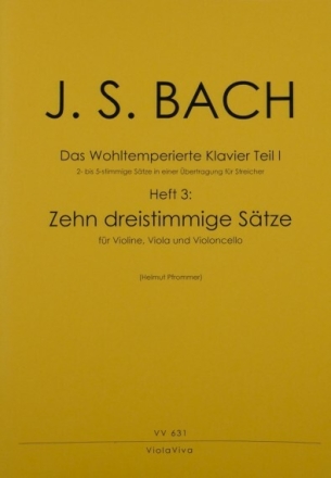 Das Wohltemperierte Klavier Teil 1 Band 3 f�r Violine, Viola und Violoncello Partitur und Stimmen