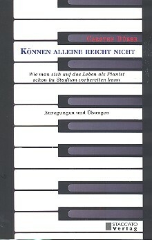 K�nnen alleine reicht nicht Anregungen und �bungen
