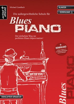 Die au�ergew�hnliche Schule f�r Blues-Piano (+Online Audio) f�r Klavier