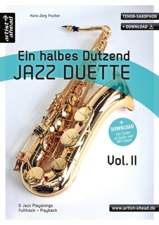 Ein halbes Dutzend Jazzduette Band 2 (+CD) f�r 2 Tenorsaxophone Spielpartitur
