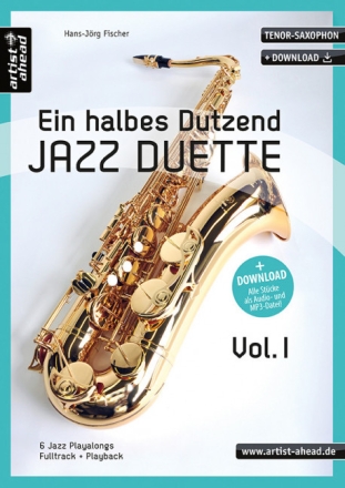 Ein halbes Dutzend Jazzduette Band 1 (+Download) f�r 2 Tenorsaxophone Spielpartitur