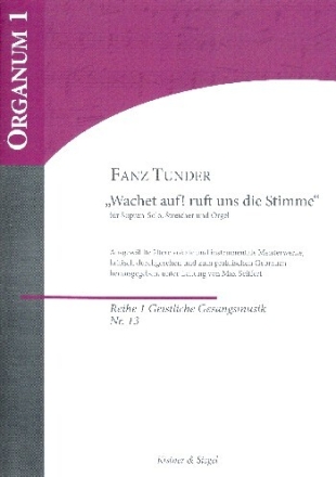 Wachet auf ruft uns die Stimme f�r Sopran, Streicher und Orgel Partitur und Streicherstimmen