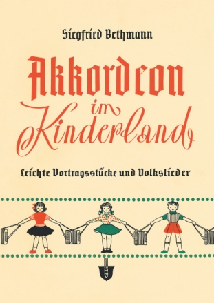 Akkordeon im Kinderland f�r Akkordeon