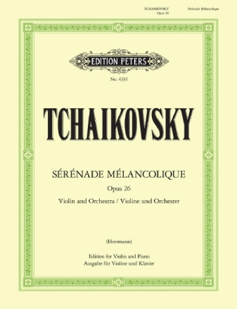 Serenade m�lancolique op.26 f�r Violine und Orchester f�r Violine und Klavier