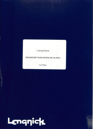 Spanische Tanz Scene op.133,2 for piano