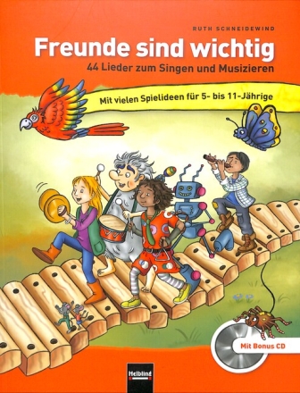 Freunde sind wichtig (+CD) Liederbuch