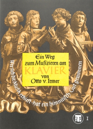 Ein Weg zum Musizieren am Klavier, Band 1