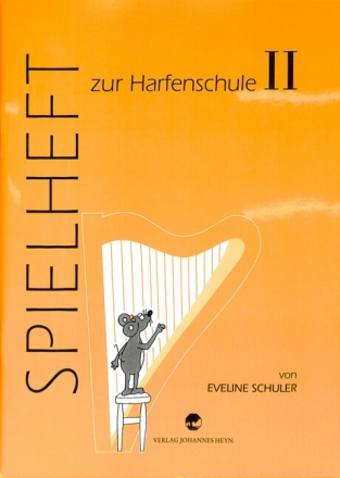 Harfenschule Band 2 - Spielheft