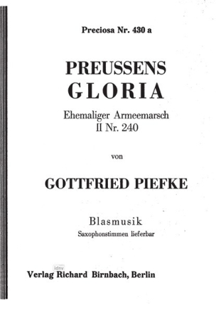 Preu�ens Gloria: f�r Blasorchester