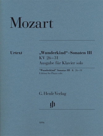 Wunderkind-Sonaten Band 3 (KV26-31) f�r Klavier solo