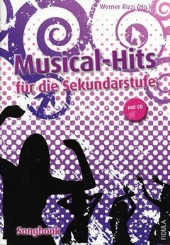 Musical Hits f�r die Sekundarstufe (+CD) for vocal/guitar songbook
