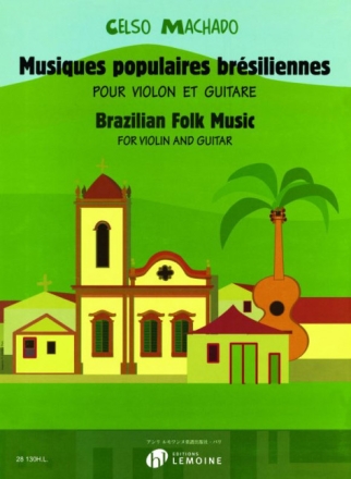 Musiques populaires br�siliennes pour violon et guitare