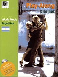 World Music Argentina (+CD): f�r Klarinette und Klavier