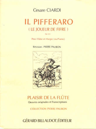 Il Pifferaro op.122 pour fl�te et harpe ou piano
