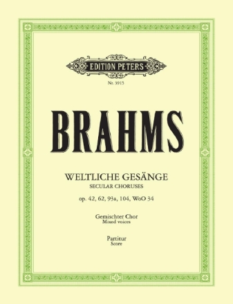 Weltliche Ges�nge f�r gem Chor (mit Chorstimmen als Klaviersatz) Partitur