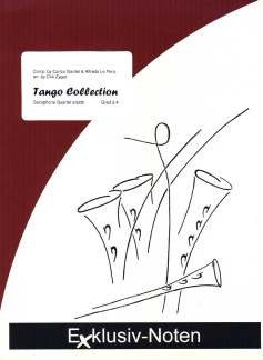 Tango Collection f�r 4 Saxophone (S(A)ATBar) Partitur und Stimmen