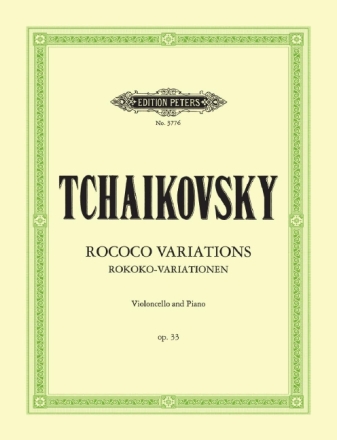 Rokoko-Variationen op.33 f�r Violoncello und Orchester f�r Violoncello und Klavier