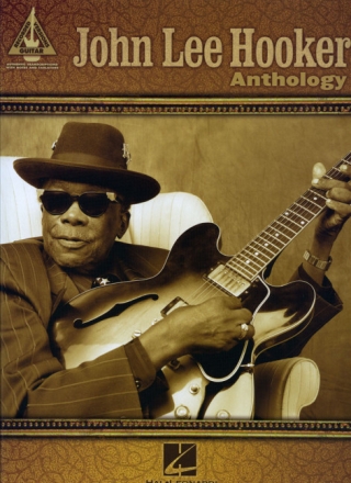 John Lee Hooker: Anthology for guitar/tab