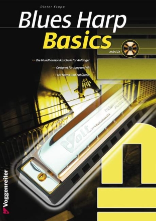Blues Harp Basics (+CD): f�r Mundharmonika