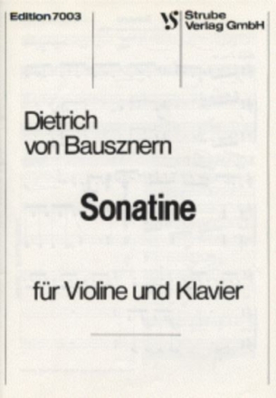 Bausznern, Dietrich von   Sonatine  f�r Violine und Klavier.