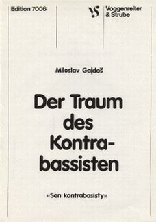 Der Traum des Kontrabassisten f�r Kontrabass
