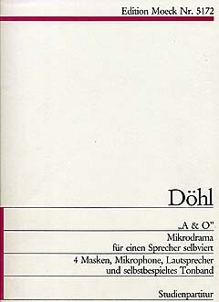 Friedhelm D�hl A&O 1973 MIKRODRAMA F�R EINEN SPRECHER SELBVIERT  Spielpartitur