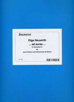 Olga Neuwirth ...ad auras... 2 Violinen und Holztrommel ad lib. Spielpartituren