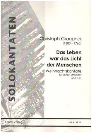 Das Leben war das Licht der Menschen f�r Tenor, Streicher und Bc Partitur