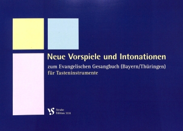 Neue Vorspiele und Intonationen f�r Tasteninstrumente Ringbindung