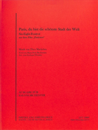 Theo Mackeben Paris, du bist die sch�nste Stadt der Welt Salonorchester Stimmen