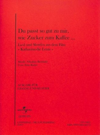 Nikolaus Brodszky Du passt so gut zu mir wie Zucker zum Kaffee Gesang und Klavier