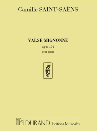 C. Saint-Saens Valse Mignonne, Opus 104 Piano
