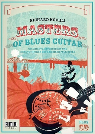 Masters of Blues Guitar (+CD): f�r Gitarre/Tabulatur