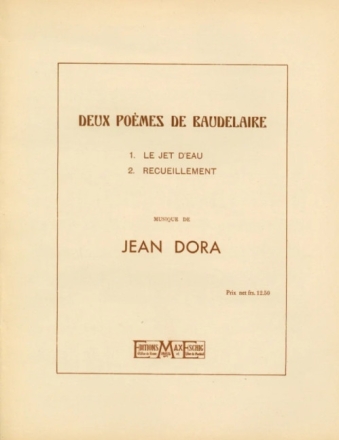 Dora  2 Poemes De Baudelaire Cht-Piano (Jet D'Eau Vocal and Piano