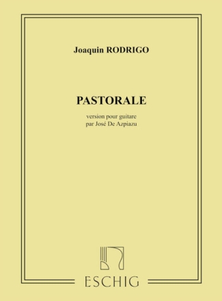 Rodrigo  Pastorale Guitare Guitar / Lute