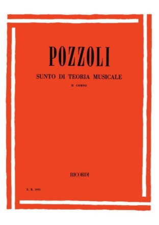 E. Pozzoli Sunto Di Teoria Musicale Opere teoriche