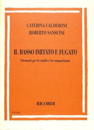 Calderoni   Il Basso Imitato E Fugato Opere teoriche