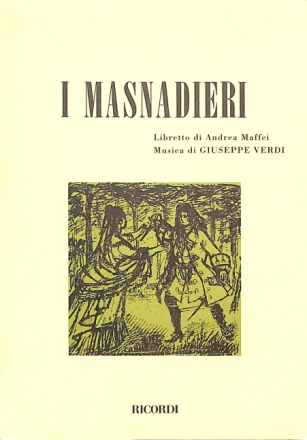 G. Verdi I Masnadieri Libretti (Opere)